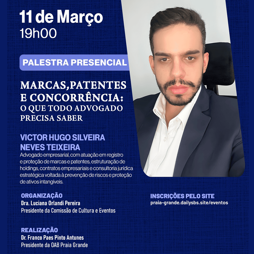 Marcas, Patentes e Concorrência: O que todo Advogado precisa saber