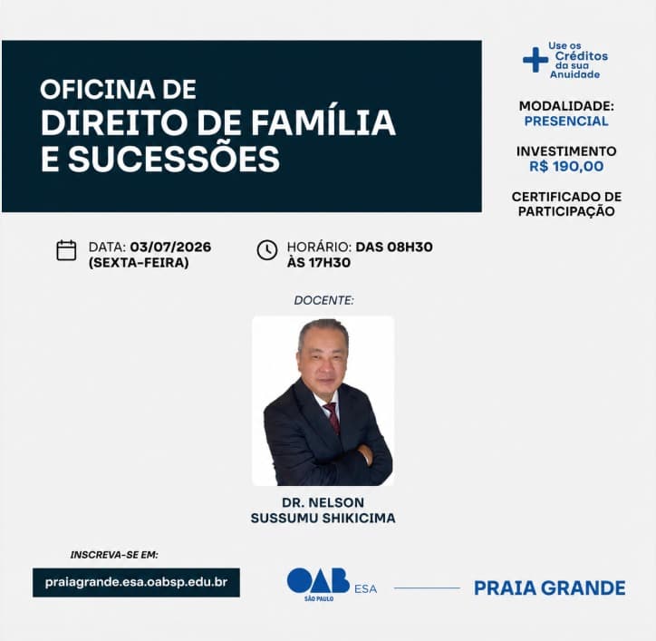 📙 ESA - Núcleo Praia Grande: OFICINA DE DIREITO DE FAMÍLIA E SUCESSÕES