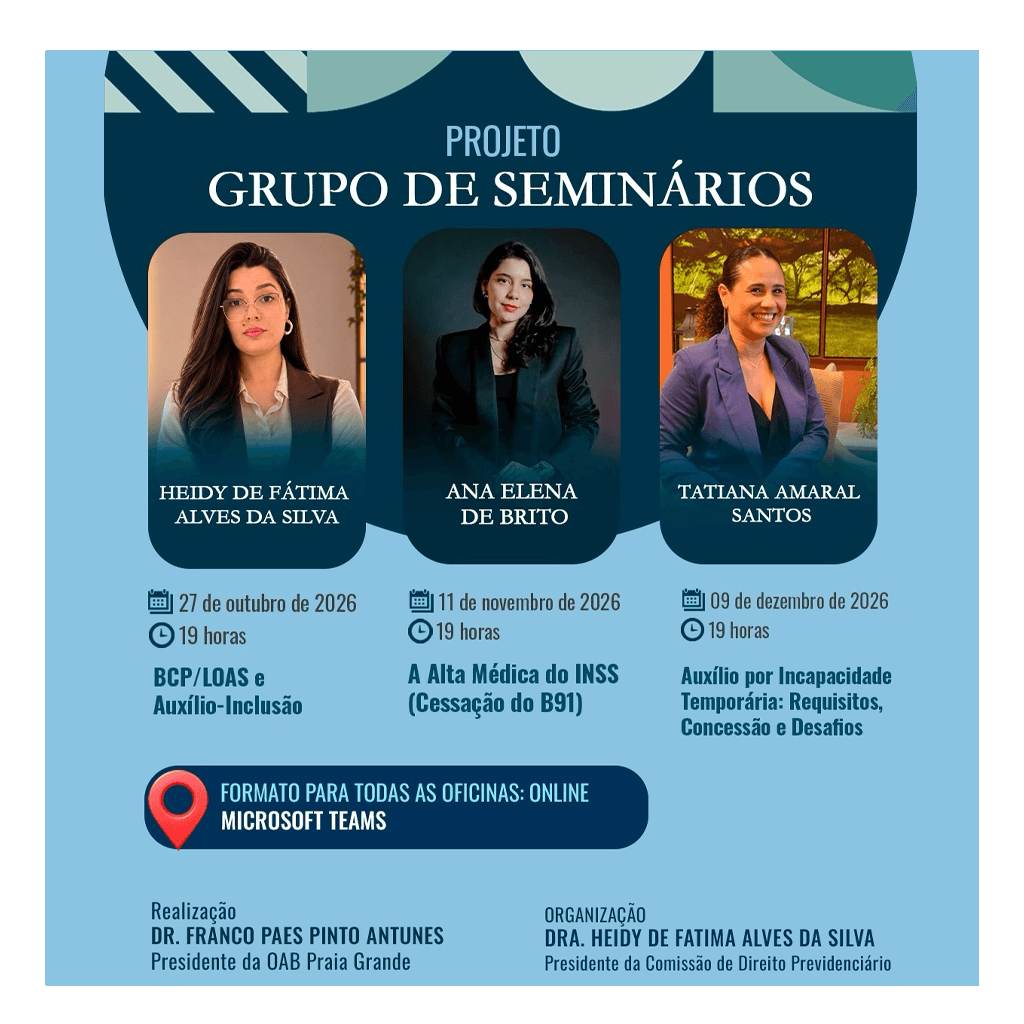 Projeto Grupo de Seminários: Auxílio por Incapacidade Temporária: Requisitos, Concessão e Desafios